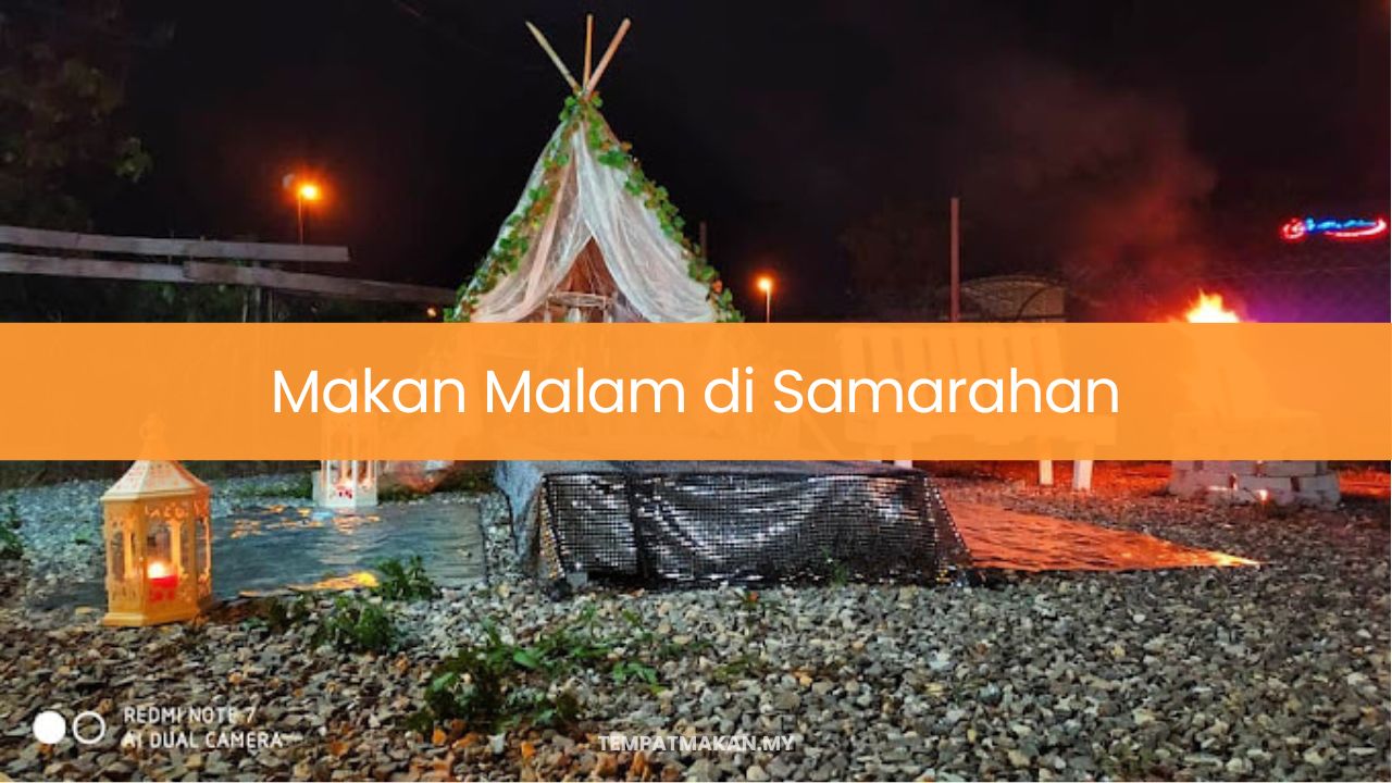 Makan Malam di Samarahan