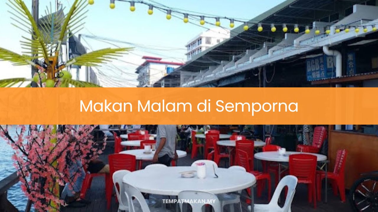 Makan Malam di Semporna