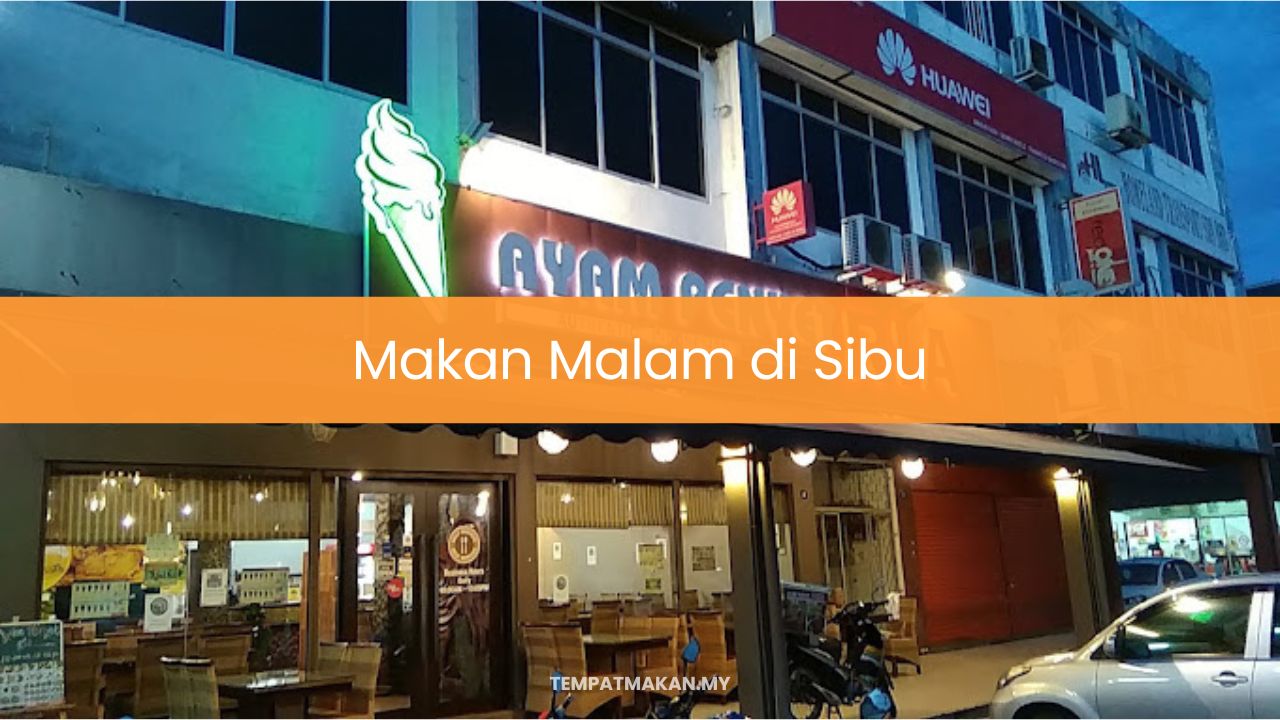 Makan Malam di Sibu