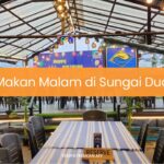 Makan Malam di Sungai Dua