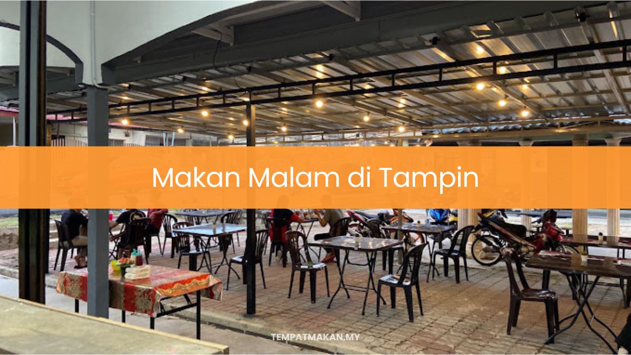 Makan Malam di Tampin