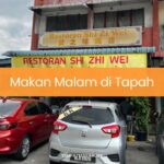 Makan Malam di Tapah