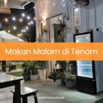 Makan Malam di Tenom