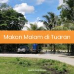 Makan Malam di Tuaran